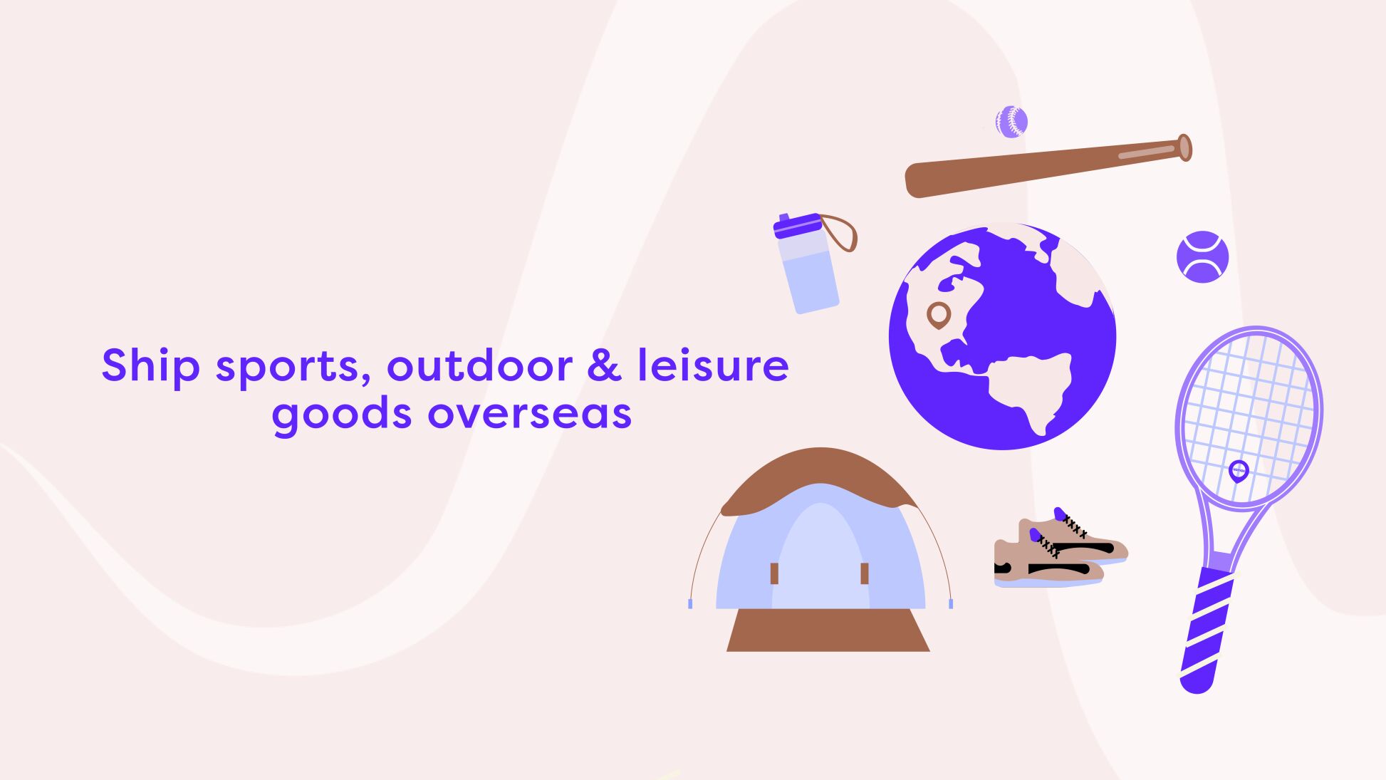 Ship sports, outdoor & leisure goods overseas