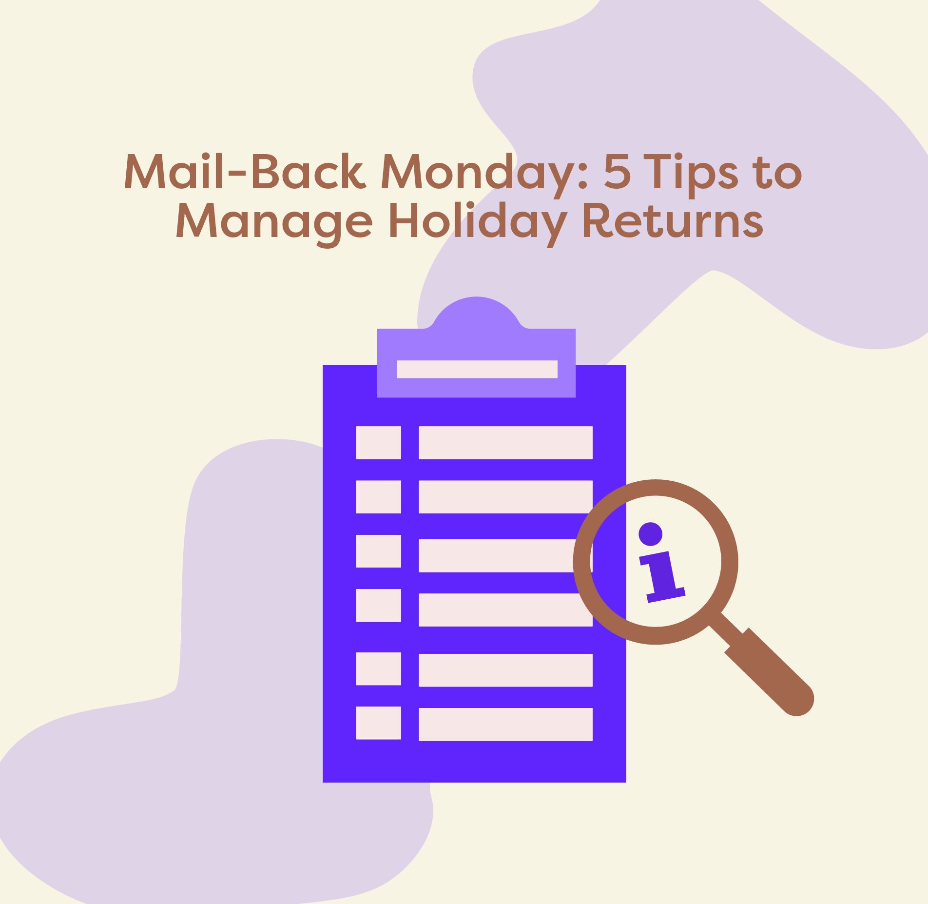 Manage Mail Back Monday Returns